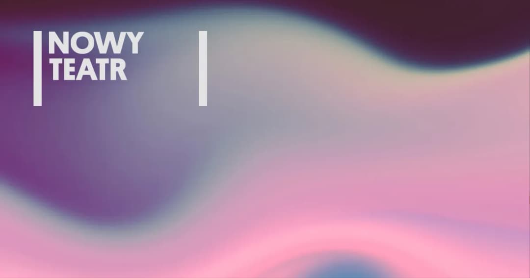 Teatr Nowy spektakle - najbliższe wydarzenia i emocjonujące przedstawienia