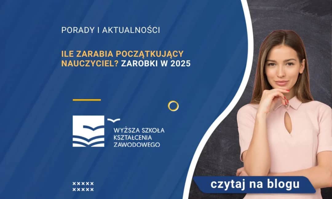 Ile zarabia nauczyciel początkujący? Zaskakujące fakty o pensjach
