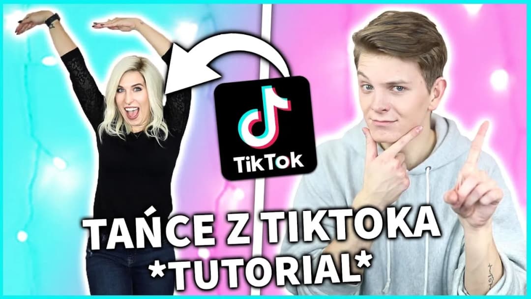 Jak nauczyć się tańca z TikToka i zaskoczyć wszystkich swoimi ruchami