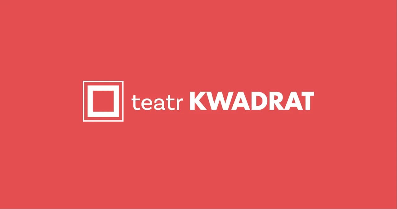 Spektakle w Teatrze Kwadrat - aktualne i nadchodzące przedstawienia