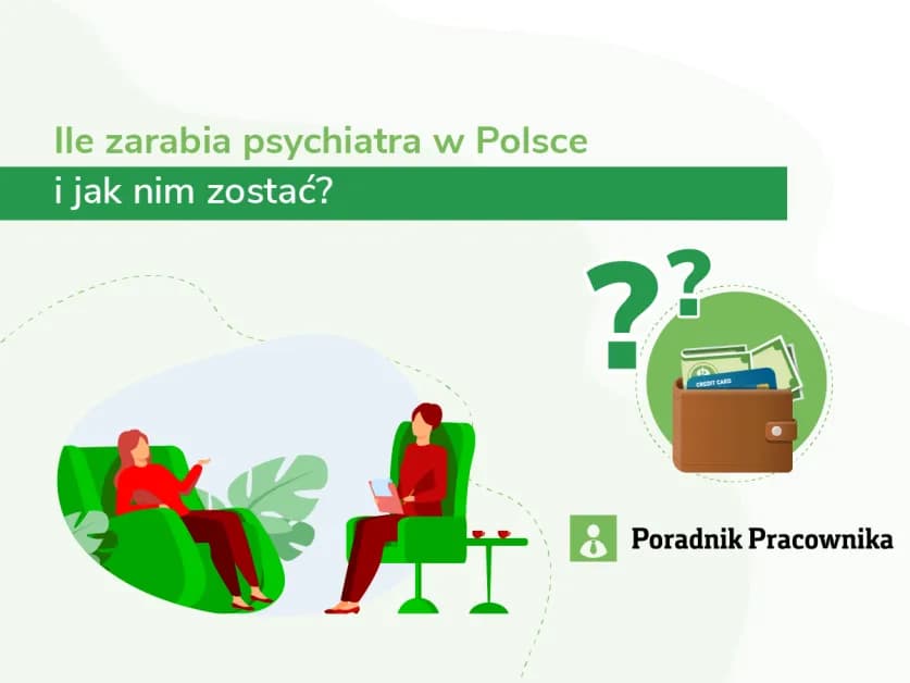 Ile zarabiają psychiatrzy w Polsce? Fakty, które zaskoczą każdego